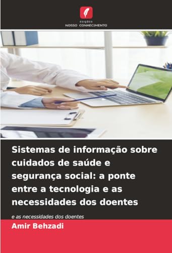 Sistemas de informação sobre cuidados de saúde e segurança social