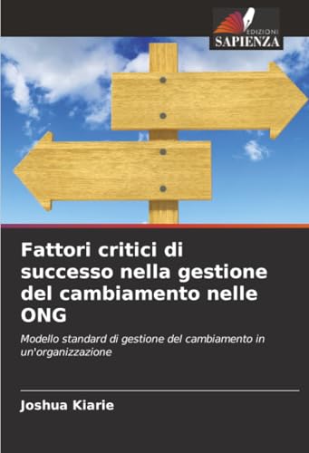 Fattori critici di successo nella gestione del cambiamento nelle ONG