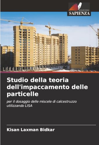Studio della teoria dell'impaccamento delle particelle
