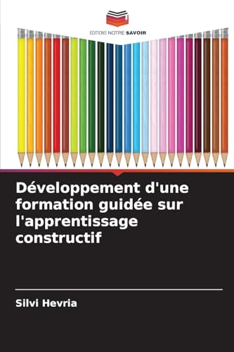 Développement d'une formation guidée sur l'apprentissage constructif