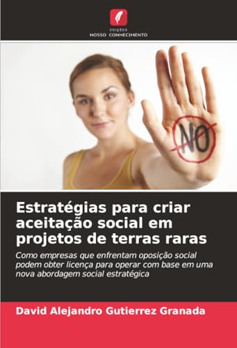 Estratégias para criar aceitação social em projetos de terras raras