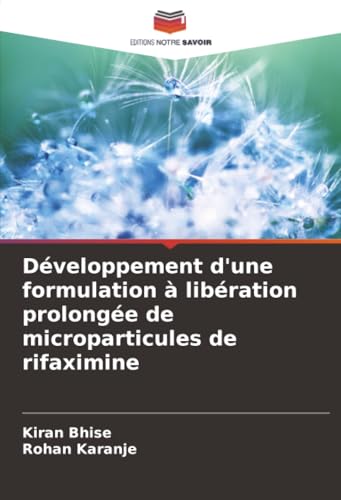 Développement d'une formulation à libération prolongée de microparticules de rifaximine