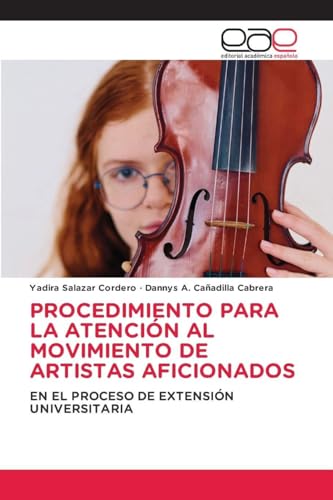 PROCEDIMIENTO PARA LA ATENCIÓN AL MOVIMIENTO DE ARTISTAS AFICIONADOS