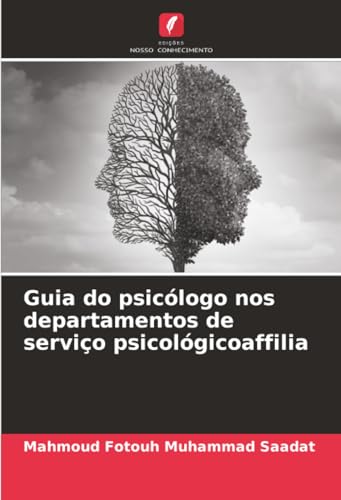 Guia do psicólogo nos departamentos de serviço psicológicoaffilia
