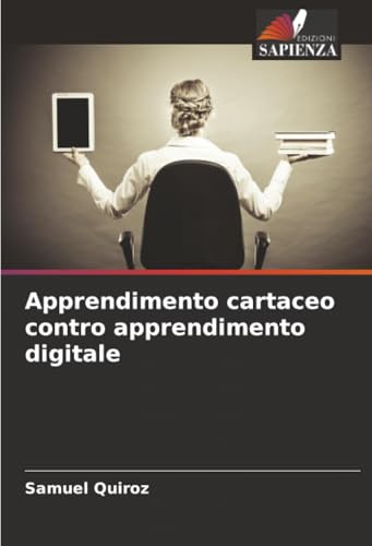 Apprendimento cartaceo contro apprendimento digitale