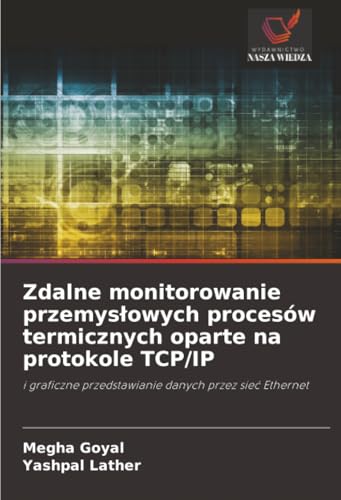 Zdalne monitorowanie przemysłowych procesów termicznych oparte na protokole TCP/IP