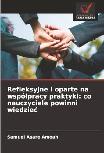Refleksyjne i oparte na współpracy praktyki