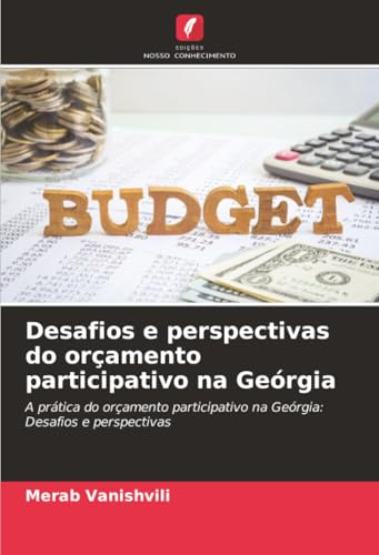 Desafios e perspectivas do orçamento participativo na Geórgia