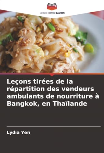 Leçons tirées de la répartition des vendeurs ambulants de nourriture à Bangkok, en Thaïlande