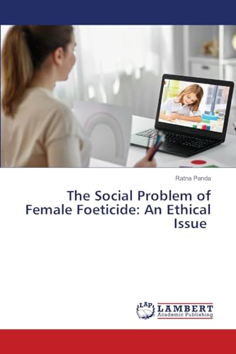 The Social Problem of Female Foeticide