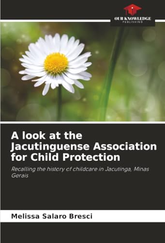 A look at the Jacutinguense Association for Child Protection