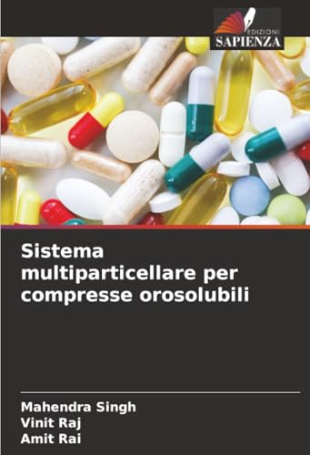 Sistema multiparticellare per compresse orosolubili