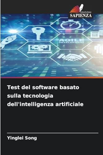 Test del software basato sulla tecnologia dell'intelligenza artificiale