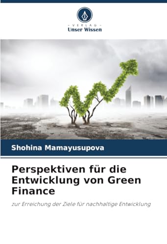 Perspektiven für die Entwicklung von Green Finance