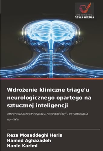 Wdrożenie kliniczne triage'u neurologicznego opartego na sztucznej inteligencji