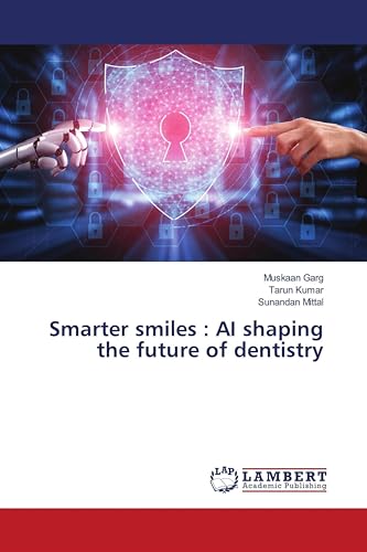 Smarter smiles