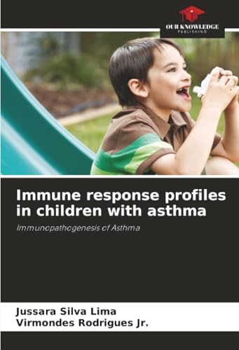 Immune response profiles in children with asthma