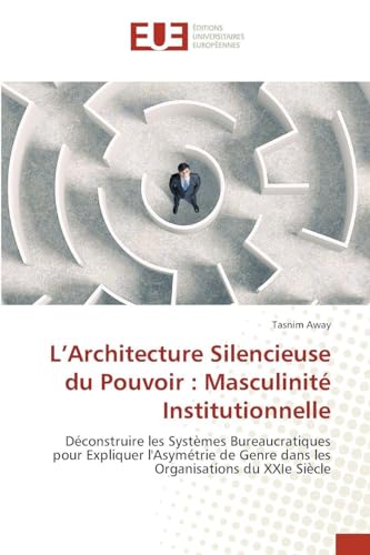 L'Architecture Silencieuse du Pouvoir