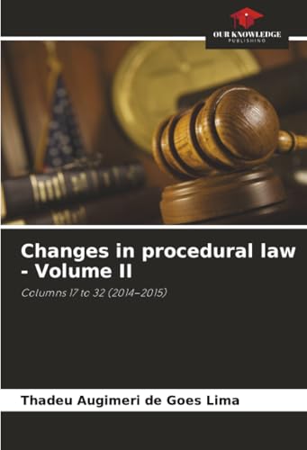 Changes in procedural law - Volume II