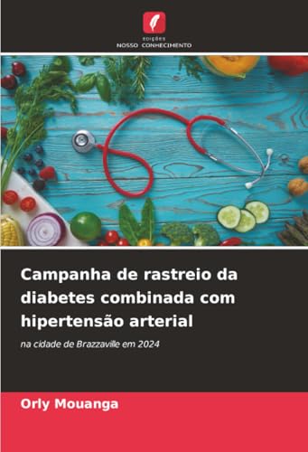 Campanha de rastreio da diabetes combinada com hipertensão arterial