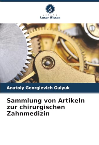Sammlung von Artikeln zur chirurgischen Zahnmedizin