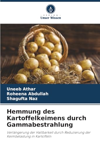 Hemmung des Kartoffelkeimens durch Gammabestrahlung