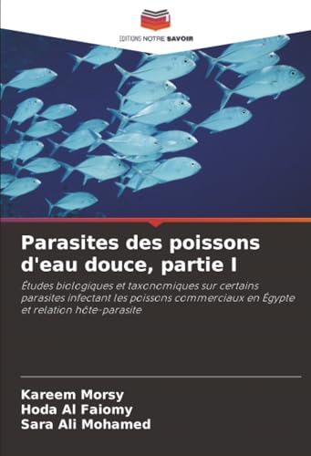 Parasites des poissons d'eau douce, partie I