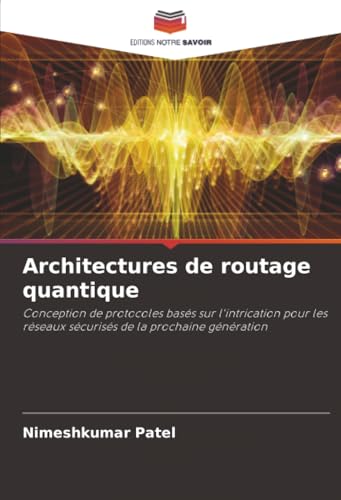 Architectures de routage quantique