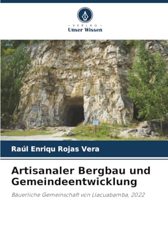 Artisanaler Bergbau und Gemeindeentwicklung