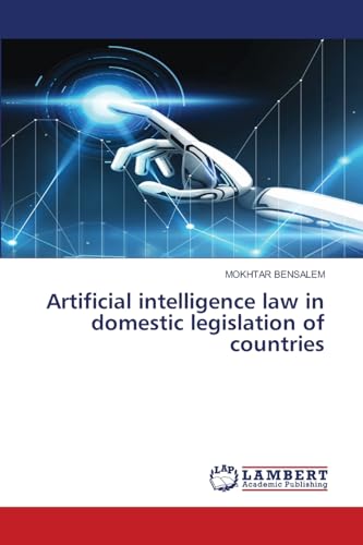 Artificial intelligence law in domestic legislation of countries