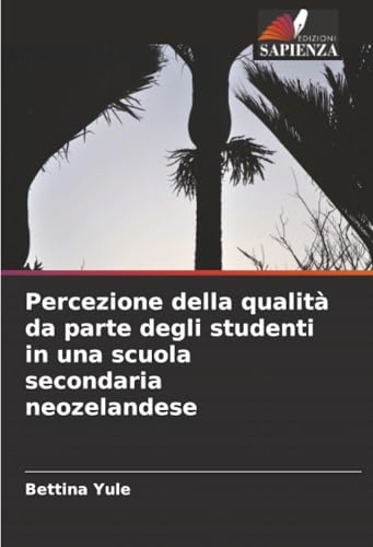 Percezione della qualità da parte degli studenti in una scuola secondaria neozelandese