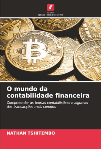 O mundo da contabilidade financeira