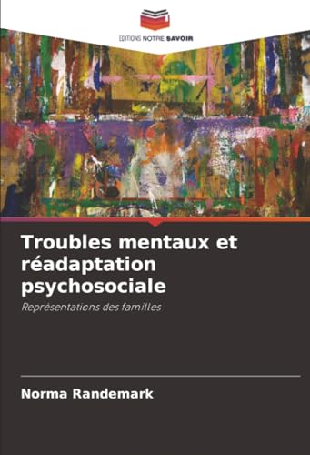 Troubles mentaux et réadaptation psychosociale