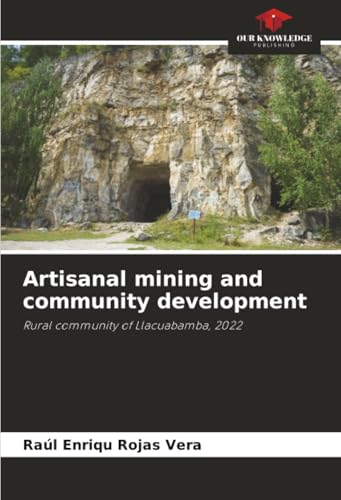 Artisanal mining and community development