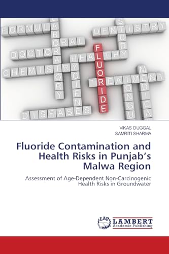 Fluoride Contamination and Health Risks in Punjab's Malwa Region
