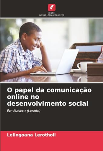 O papel da comunicação online no desenvolvimento social