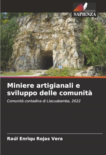 Miniere artigianali e sviluppo delle comunità