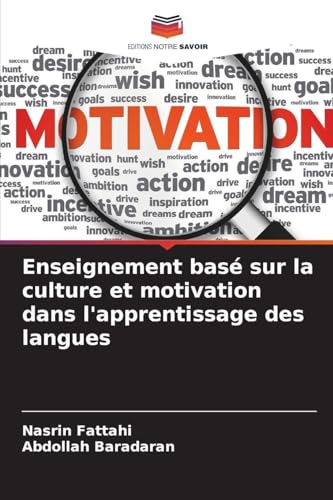 Enseignement basé sur la culture et motivation dans l'apprentissage des langues