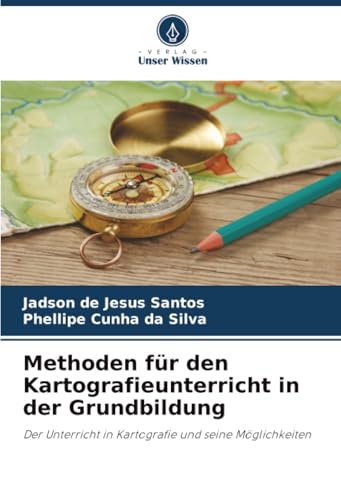Methoden für den Kartografieunterricht in der Grundbildung