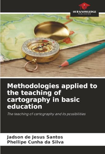 Methodologies applied to the teaching of cartography in basic education