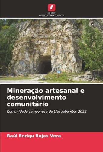 Mineração artesanal e desenvolvimento comunitário