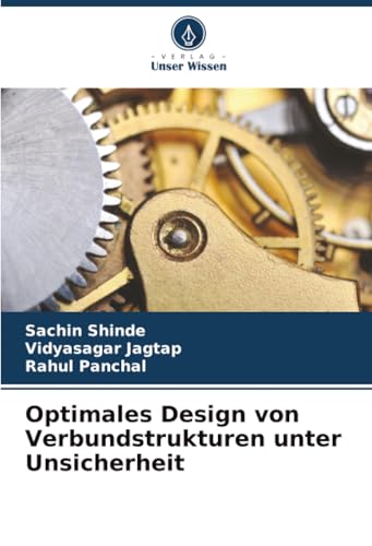 Optimales Design von Verbundstrukturen unter Unsicherheit