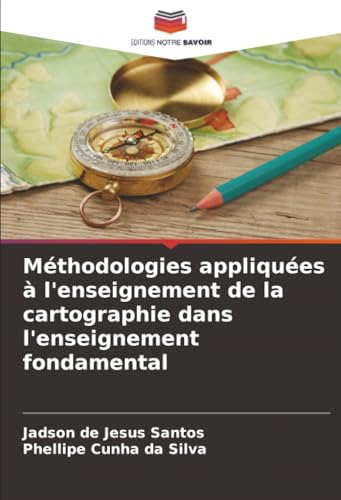 Méthodologies appliquées à l'enseignement de la cartographie dans l'enseignement fondamental