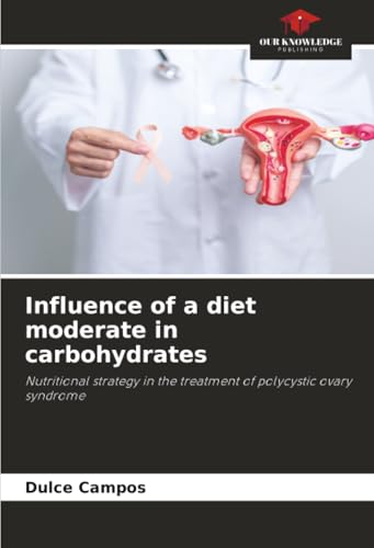 Influence of a diet moderate in carbohydrates