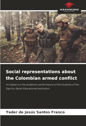 Social representations about the Colombian armed conflict