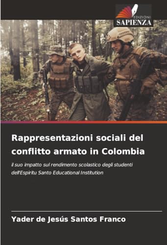 Rappresentazioni sociali del conflitto armato in Colombia