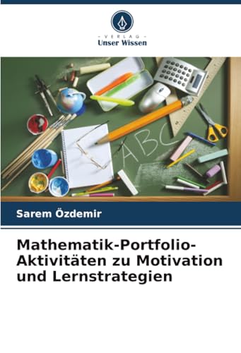 Mathematik-Portfolio-Aktivitäten zu Motivation und Lernstrategien
