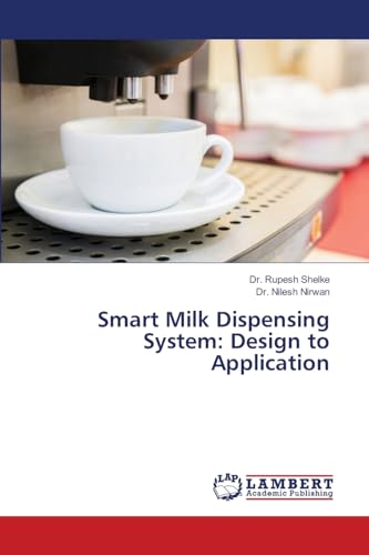 Smart Milk Dispensing System