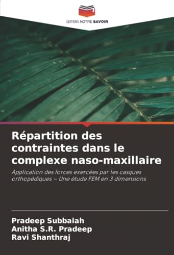 Répartition des contraintes dans le complexe naso-maxillaire