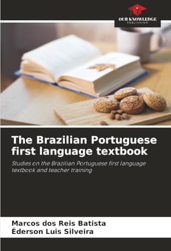 The Brazilian Portuguese first language textbook